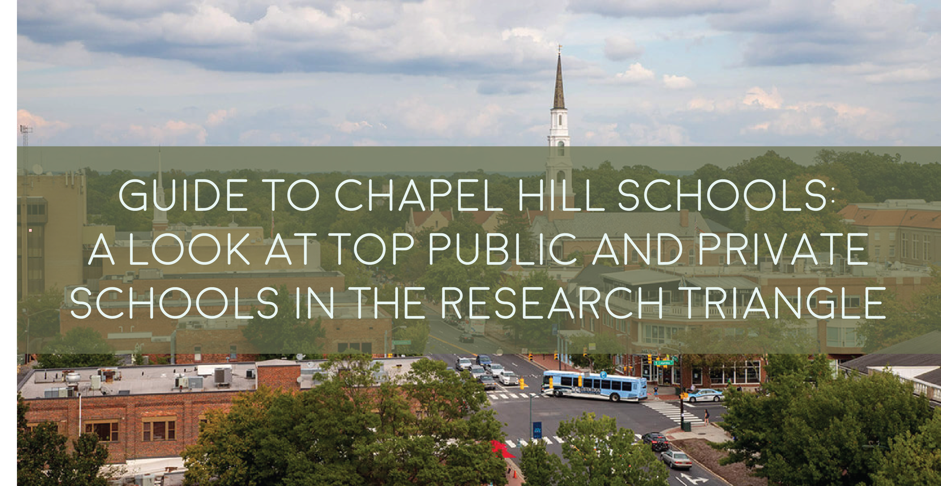 Education Landscape in Chapel Hill, North Carolina